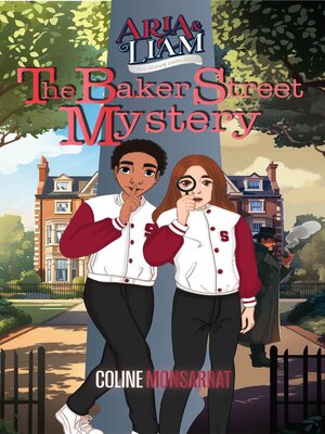 cover image of Aria & Liam--The Baker Street Mystery